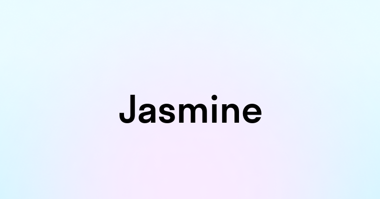 Jasmine