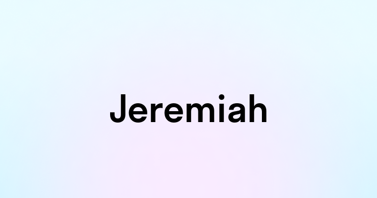 Jeremiah