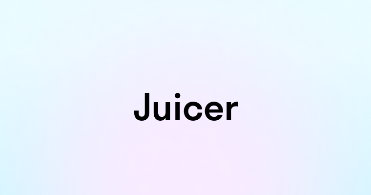 Juicer