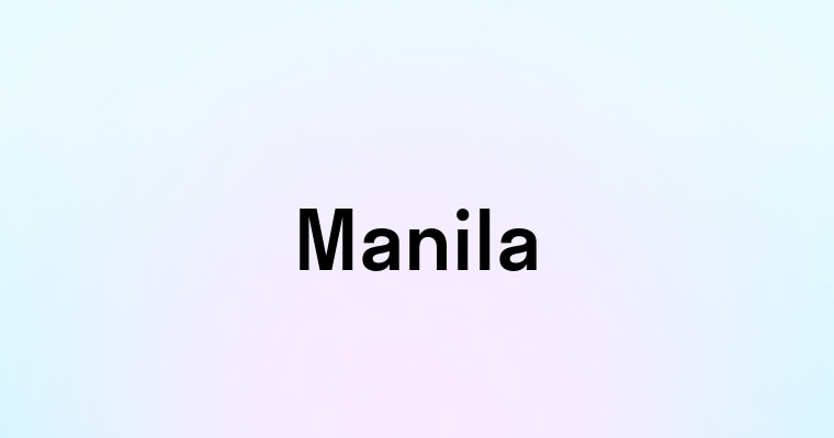 Manila