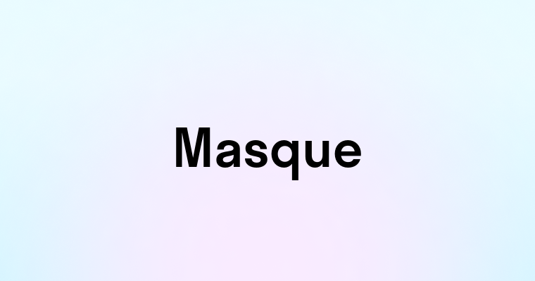 Masque