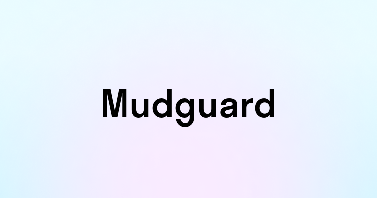 Mudguard