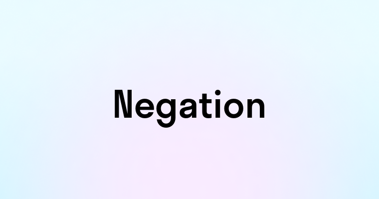 Negation