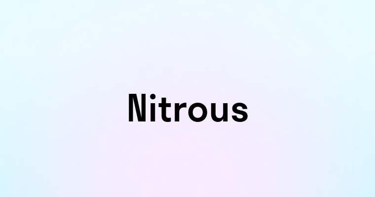 Nitrous