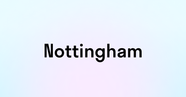 Nottingham