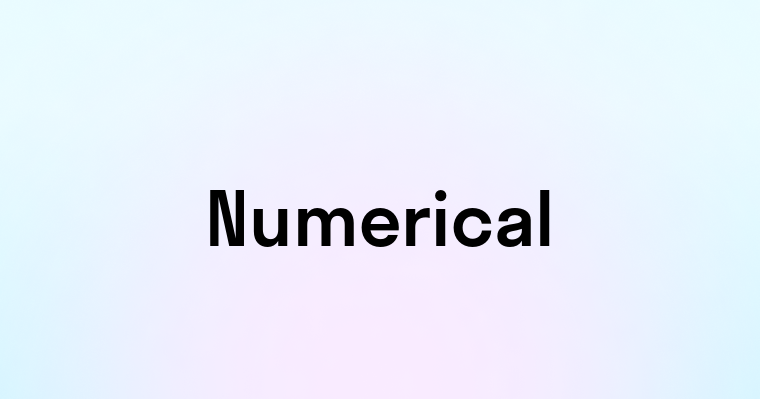 Numerical