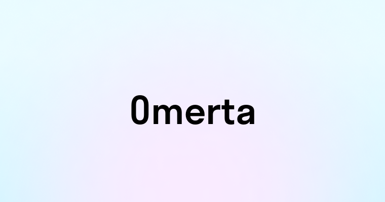 Omerta