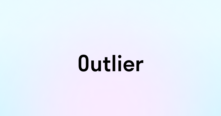 Outlier