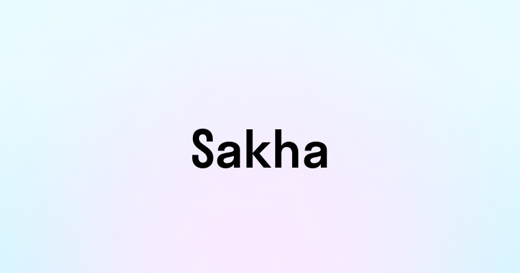 Sakha