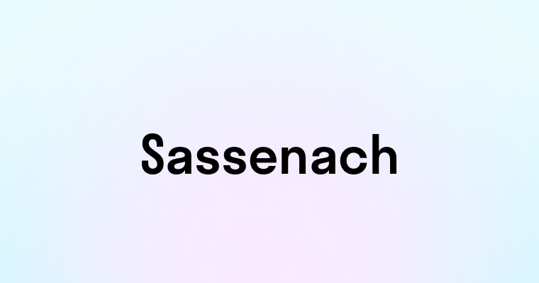 Sassenach