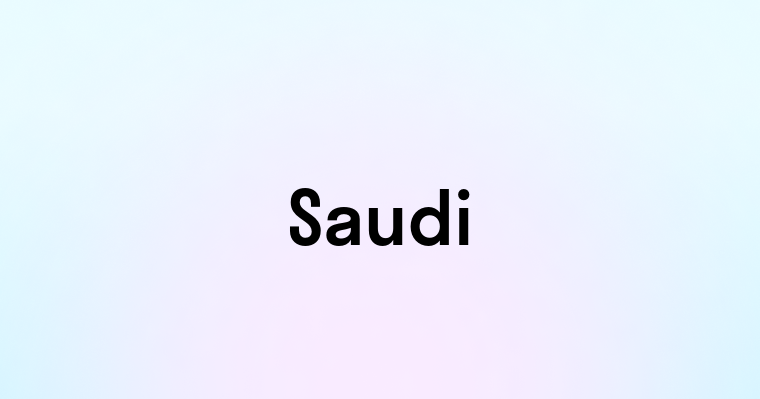 Saudi