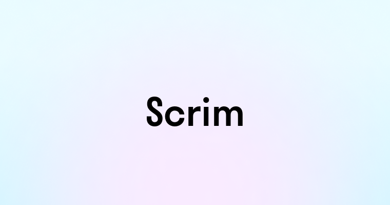 Scrim