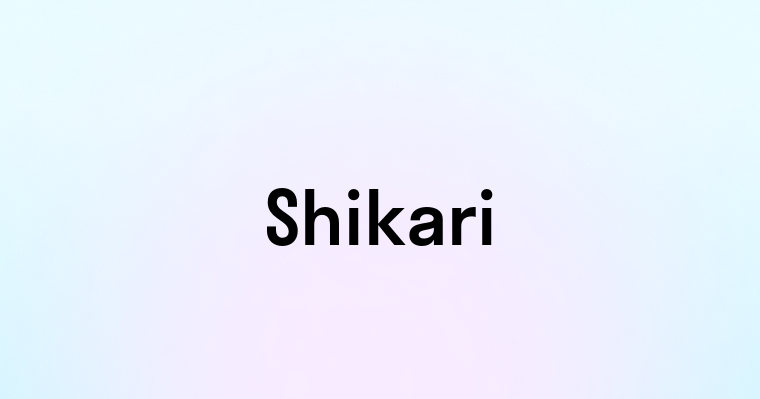 Shikari