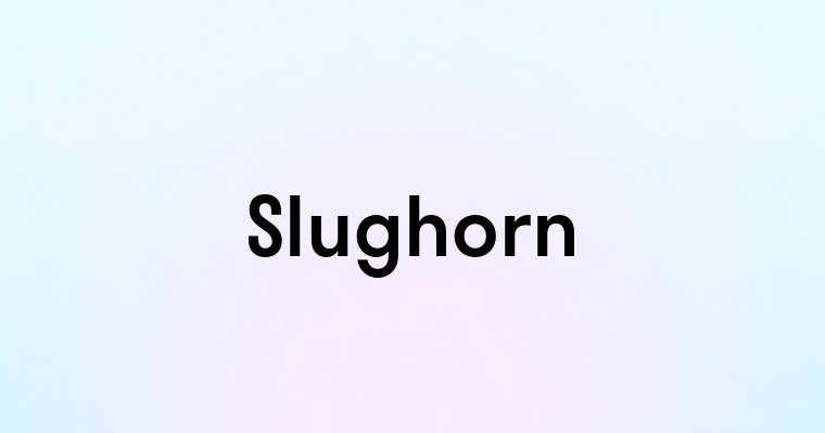 Slughorn