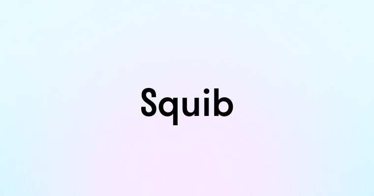 Squib