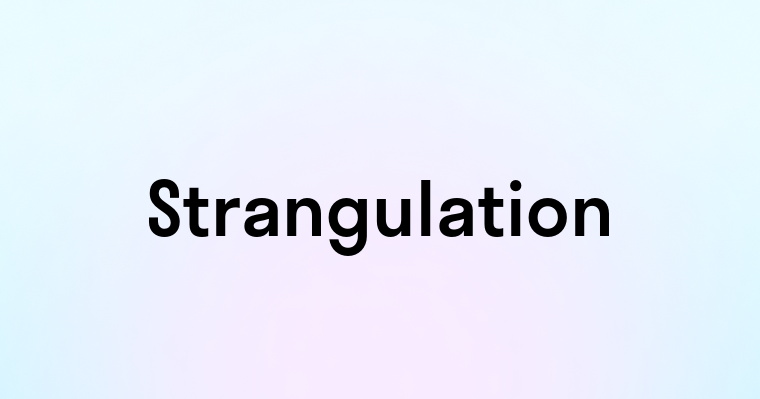 Strangulation