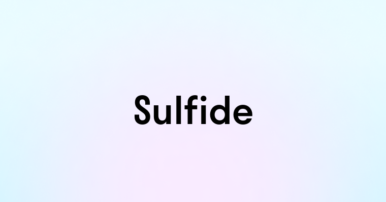 Sulfide