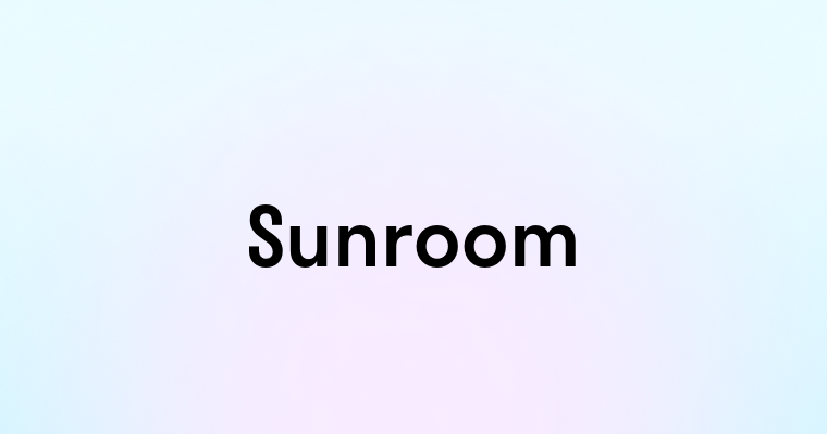 Sunroom