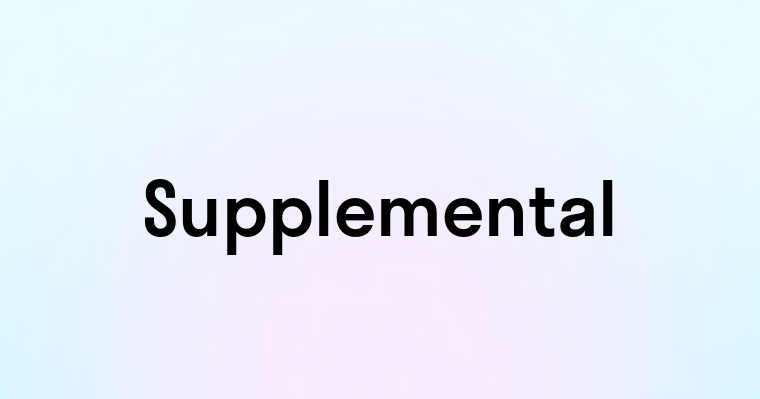 Supplemental