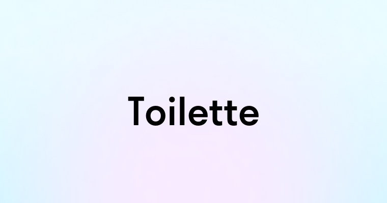 Toilette