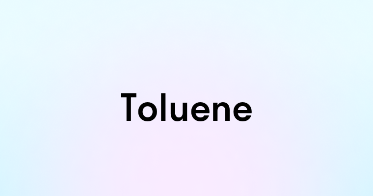 Toluene