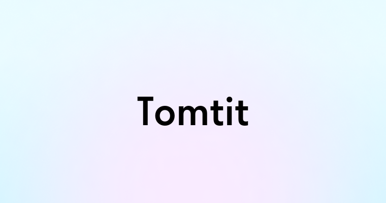 Tomtit