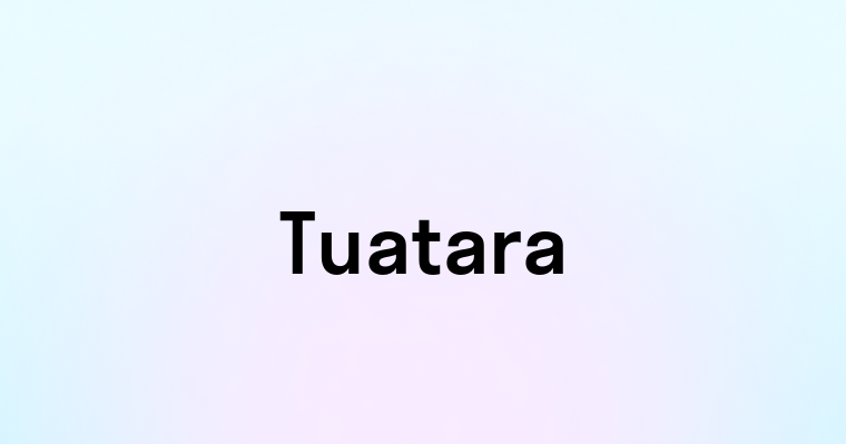 Tuatara