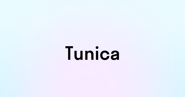 Tunica