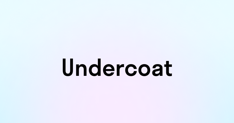 Undercoat