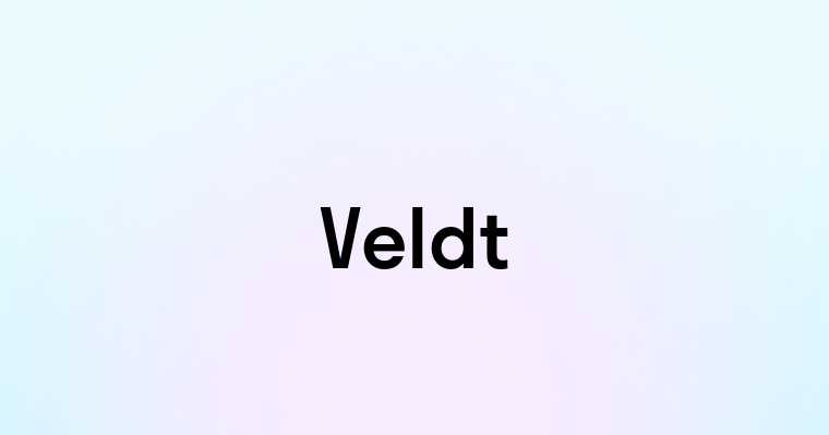 Veldt