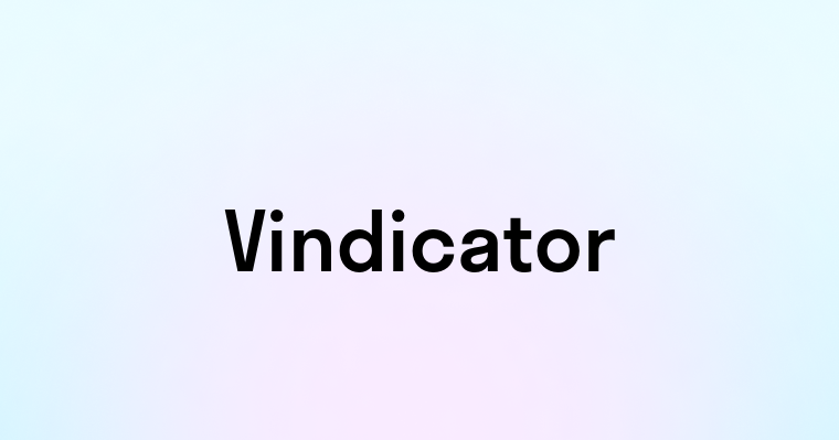 Vindicator