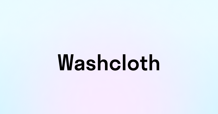 Washcloth