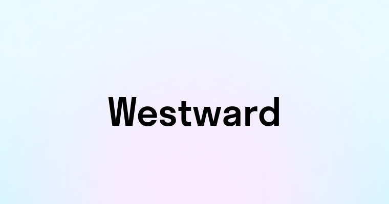 Westward