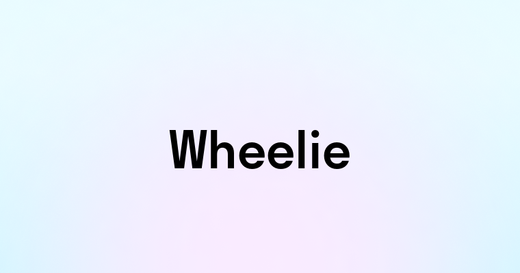 Wheelie