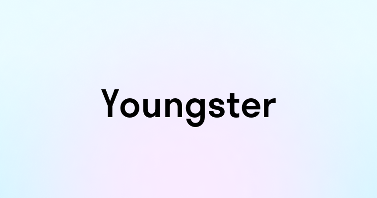 Youngster