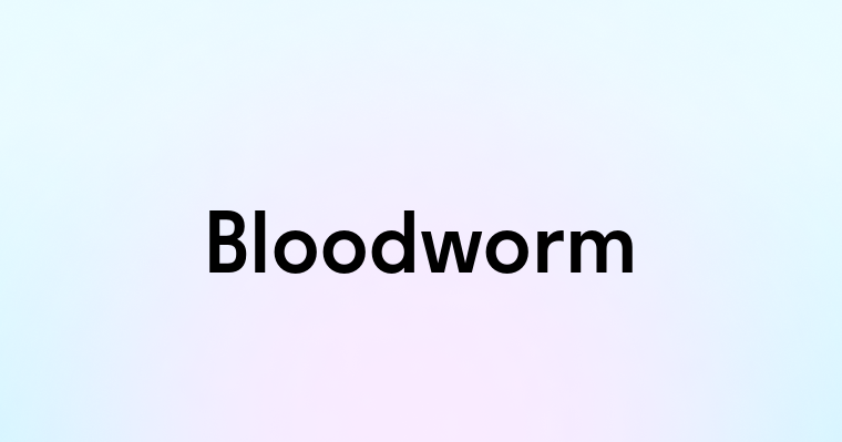 Bloodworm