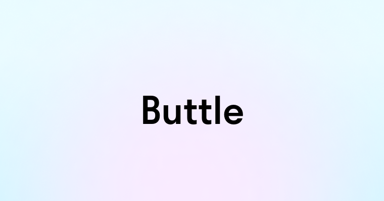 Buttle