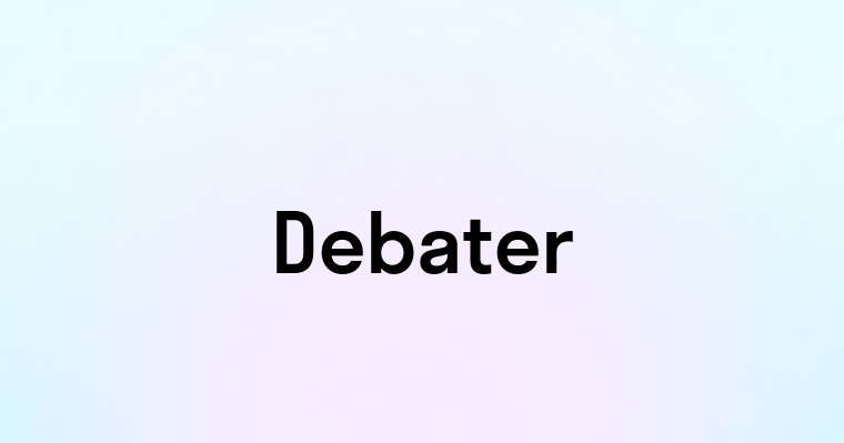 Debater