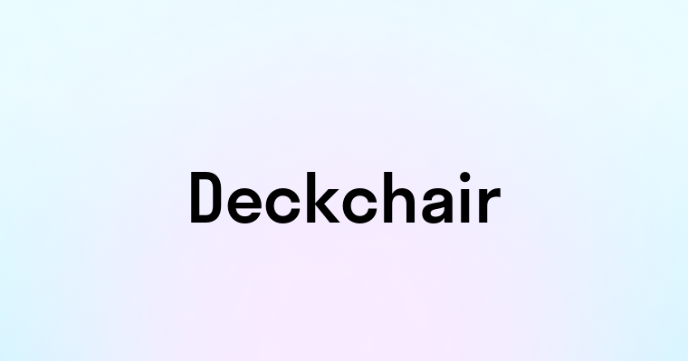 Deckchair