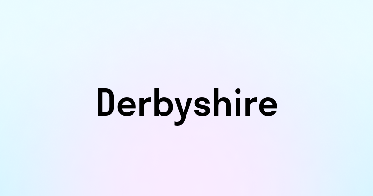 Derbyshire