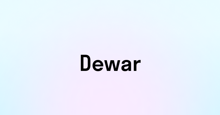 Dewar