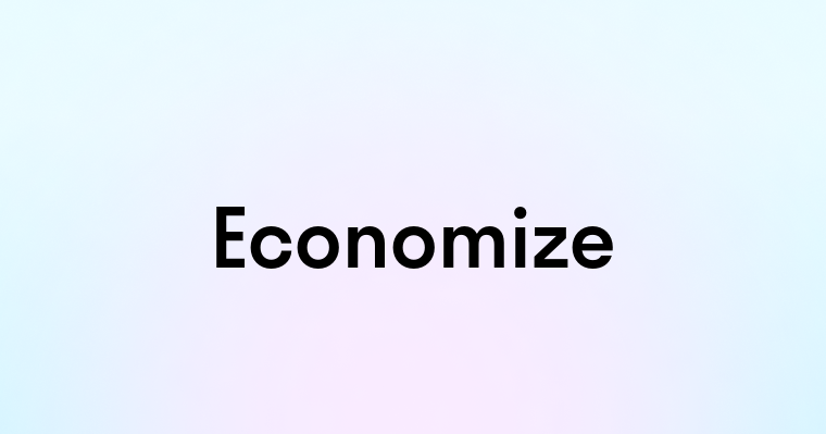 Economize