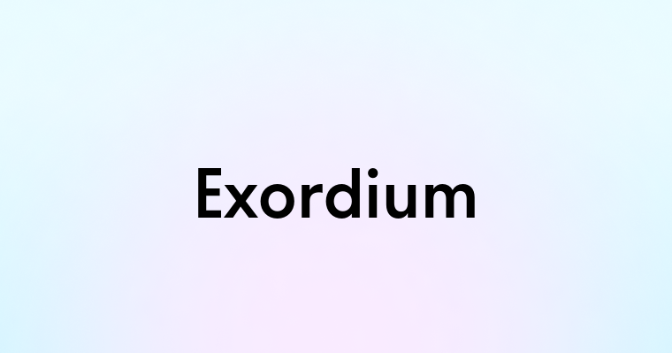 Exordium