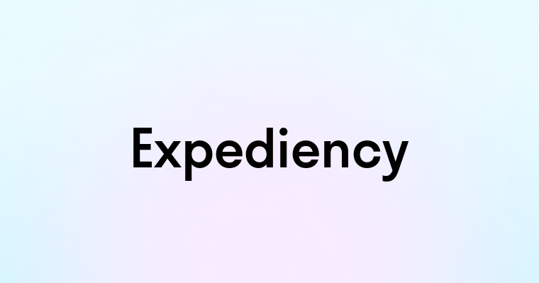 Expediency