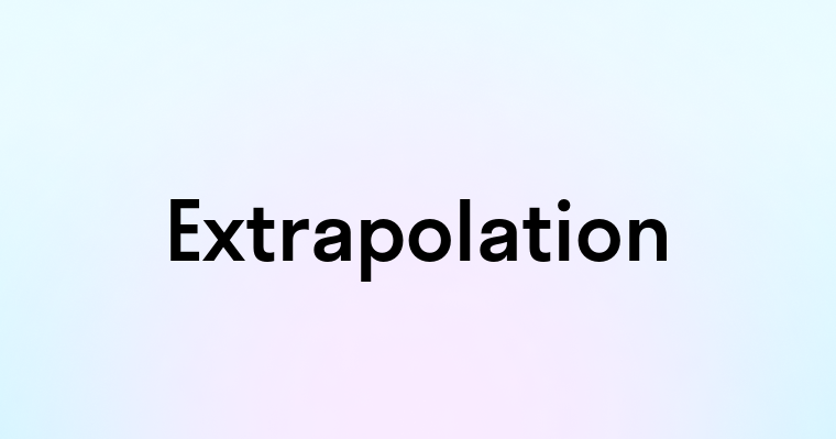 Extrapolation