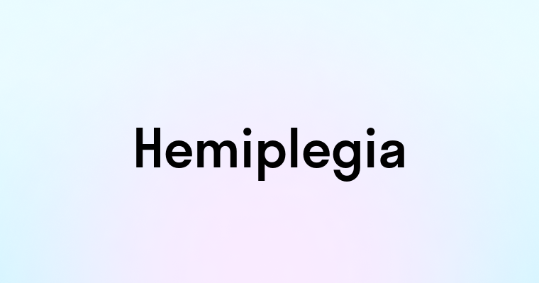 Hemiplegia