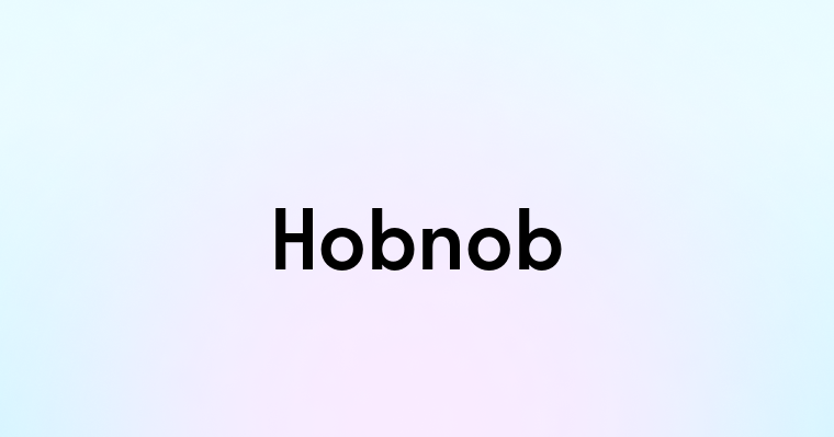 Hobnob