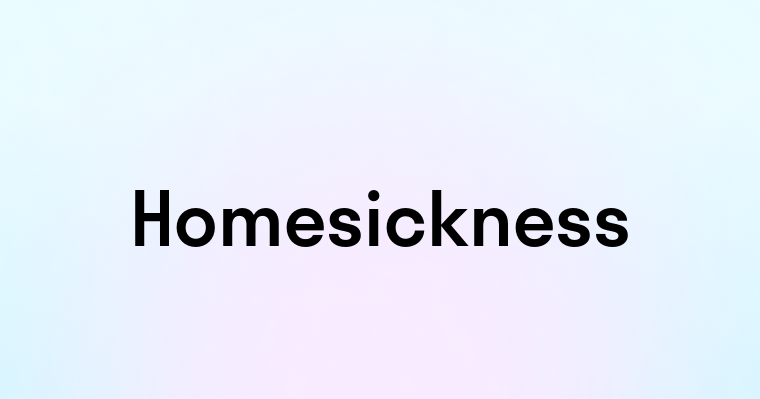 Homesickness