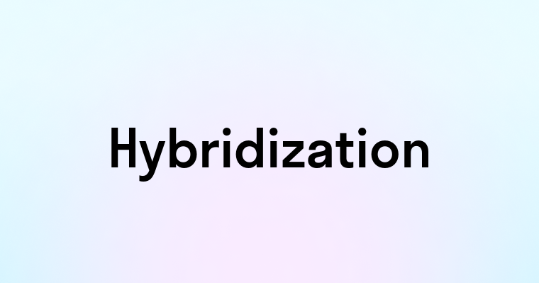 Hybridization