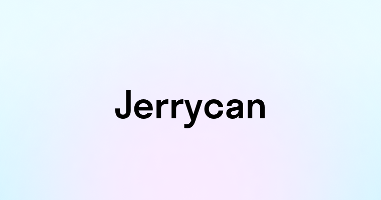 Jerrycan